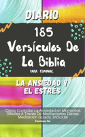 Diario 185 Versículos De La Biblia Para Eliminar La Ansiedad Y El Estrés