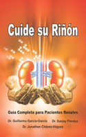 Cuide su Riñón - Guía Completa para Pacientes Renales