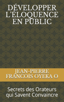 Développer l'Éloquence En Public