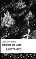 Time and the Gods Illustrated