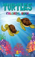 Turtles Coloring Book: An Adult Coloring Book with Fun, Easy, and Relaxing Coloring Pages(Cool Kids Learning Animals)