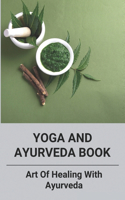Yoga And Ayurveda Book