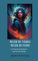 Mujer de Tierra Mujer de Fuego