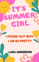 It's Summer Girl