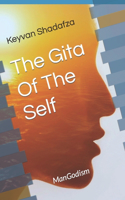 Gita Of The Self: ManGodism