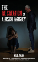 Re-Creation of Allison Langley