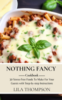 Nothing Fancy Cookbook