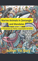 Marine Animals in Zentangle and Mandalas