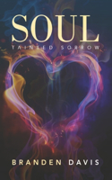 Soul: Tainted Sorrow(1 Soul)