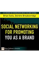 Social Networking for Promoting YOU as a Brand