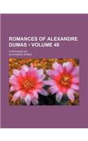 Romances of Alexandre Dumas (Volume 40); D'Artagnan Ed