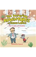 The Incredible Adventures of Zazou LeRou