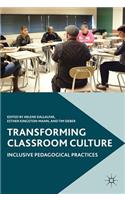 Transforming Classroom Culture
