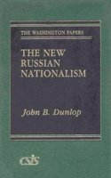 The New Russian Nationalism (Praeger Security International)