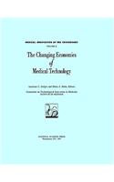 The Changing Economics of Medical Technology