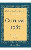 Cutlass, 1987, Vol. 22 (Classic Reprint)