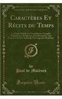Caractères Et Récits Du Temps