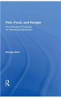 Fish, Food, And Hunger