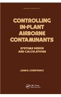 Controlling In-Plant Airborne Contaminants