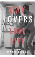 Gay Lovers Love Life