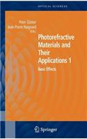 Photorefractive Materials and Their Applications 1