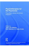 Psychotherapies for the Psychoses