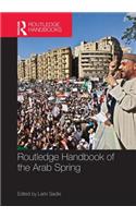 Routledge Handbook of the Arab Spring