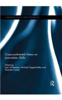 Cross-continental Views on Journalistic Skills