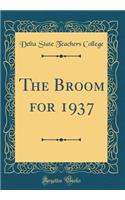 The Broom for 1937 (Classic Reprint)