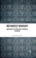 Methodist Worship