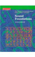Sound Foundations (Teacher Development Series)