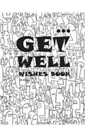 Get Well Wishes Book