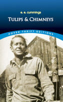 Tulips & Chimneys: (Thrift Editions)
