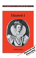 Elizabeth I: (Cambridge Topics in History)