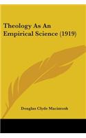 Theology As An Empirical Science (1919)