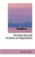 The Doctrine and Practice of Repentance