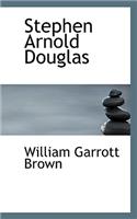 Stephen Arnold Douglas: (English)