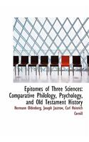 Epitomes of Three Sciences: (English)