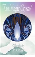 The Magic Crystal: (English)