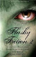 Flashy Fiction and Other Insane Tales 2