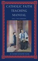 Catholic Faith Teaching Manual - Level 2