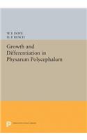 Growth and Differentiation in Physarum Polycephalum