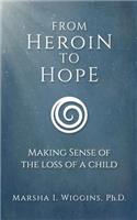 From Heroin to Hope