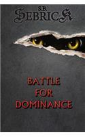 Battle for Dominance