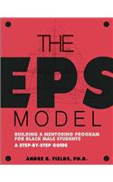 EPS Model: Building a Mentoring Program for Black Male Students