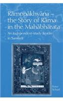 Ramopakhyana - The Story of Rama in the Mahabharata