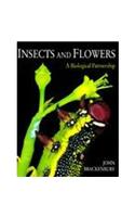 Insects and Flowers: A Biological Partnership
