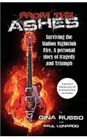 From the Ashes, Surviving the Station Nightclub Fire