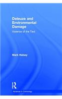 Deleuze and Environmental Damage