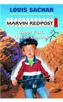 Marvin Redpost: Super Fast, Out of Control
